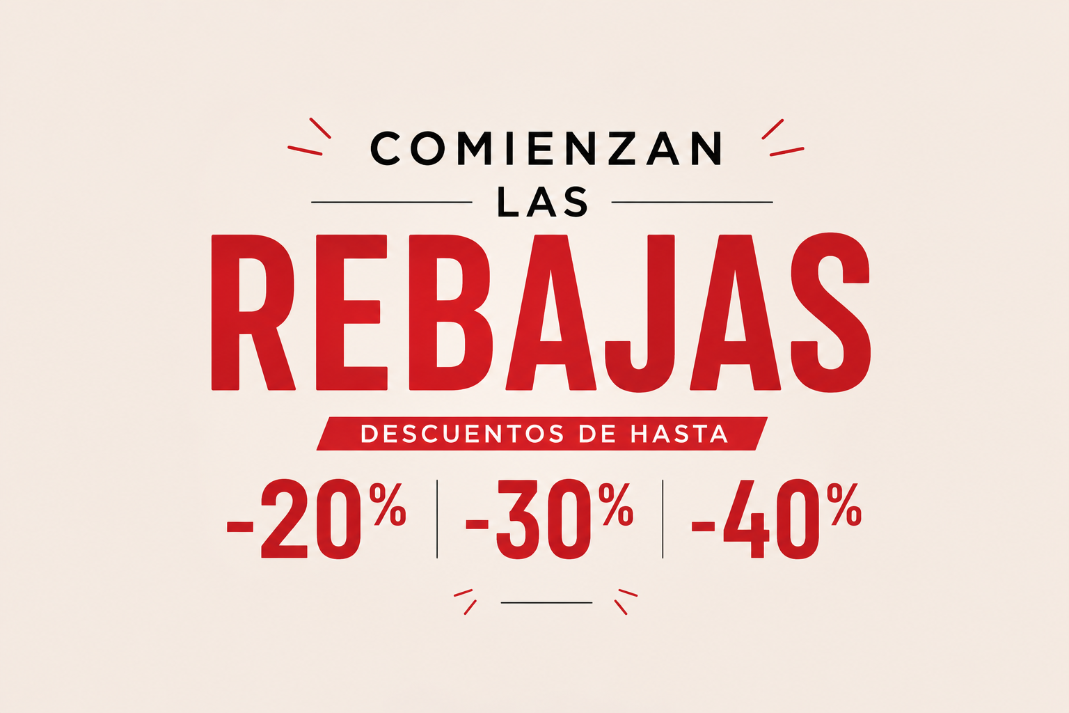 Comienzan las rebajas: descuentos de hasta -20%, -30% y -40%